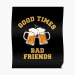 GOOD TIMES BAD FRIENDS Essential T-Shirt Poster RB1111 product Offical Bad-Friends Merch