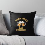 GOOD TIMES BAD FRIENDS Essential T-Shirt Throw Pillow RB1111 product Offical Bad-Friends Merch