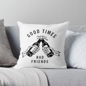 Good Times Bad Friends Throw Pillow RB1111 product Offical Bad-Friends Merch