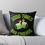 Good Times Bad Friends Quote Mens Boys Throw Pillow RB1111 product Offical Bad-Friends Merch
