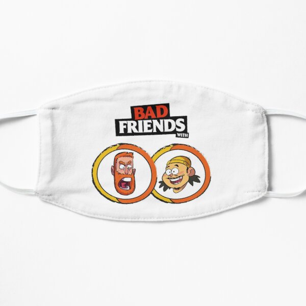 BAD FRIENDS PODCAST - BOBBY LEE - ANDREW SANTINO Flat Mask RB1111 product Offical Bad-Friends Merch